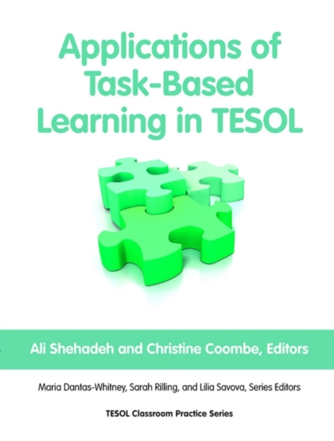Applications of Task-Based Learning in TESOL, Paperback / softback Book