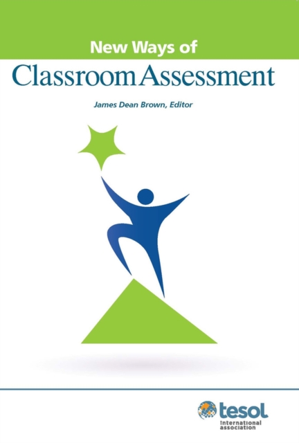 New Ways of Classroom Assessment, Paperback / softback Book