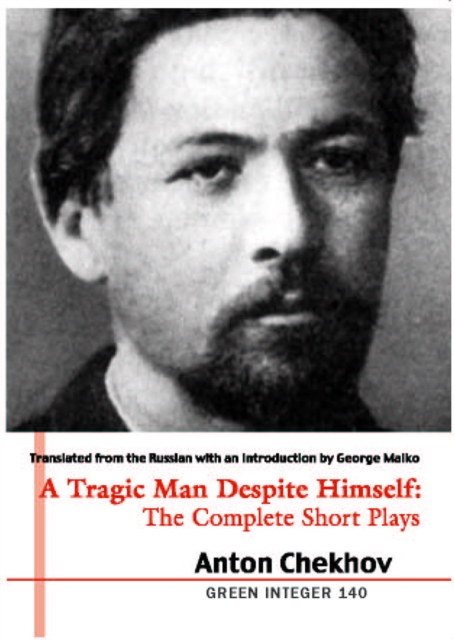 A Tragic Man Despite Himself : The Complete Short Plays, Paperback / softback Book