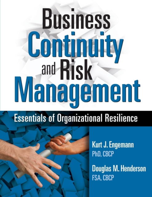 Business Continuity and Risk Management : Essentials of Organizational Resilience, Paperback / softback Book