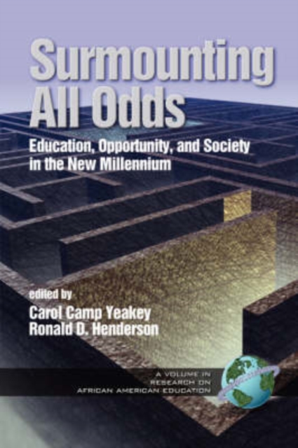 Surmounting the Odds : Equalizing Educational Opportunity in the New Millennium?, Paperback / softback Book