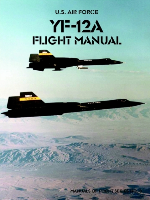 Yf-12a Flight Manual, Paperback / softback Book