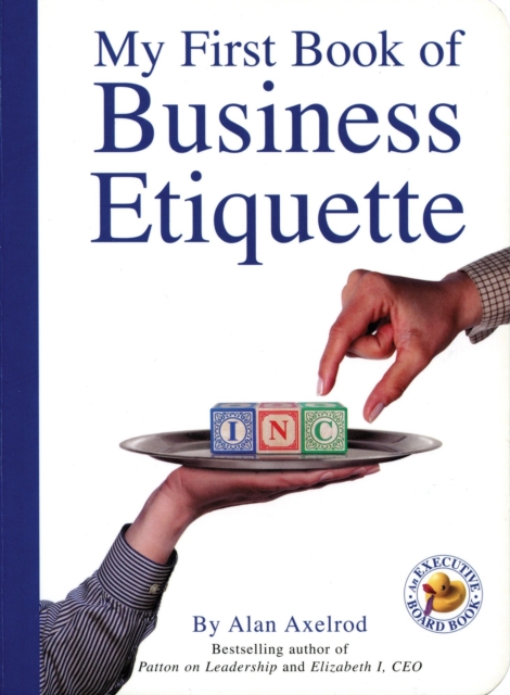 My First Book of Business Etiquette, Hardback Book