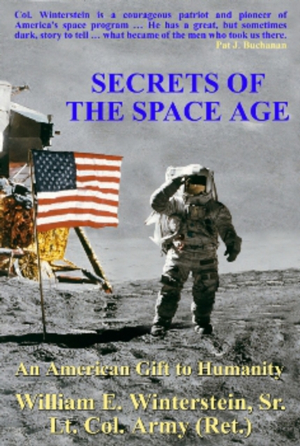 Secrets of the Space Age : An American Gift to Humanity, Hardback Book