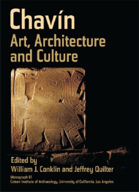 Chavin : Art, Architecture, and Culture, Hardback Book
