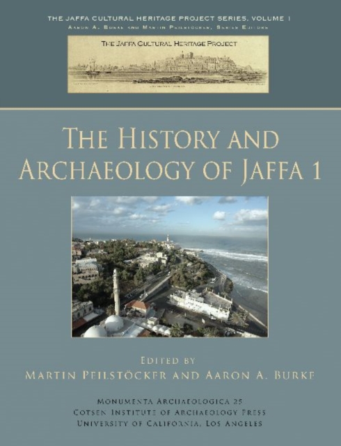 The History and Archaeology of Jaffa 1, Hardback Book