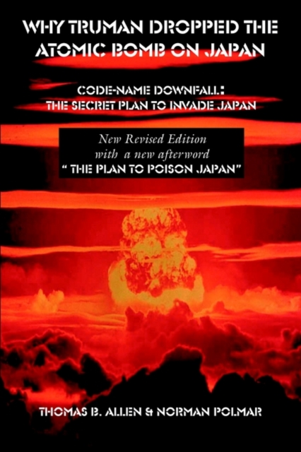 Why Truman Dropped the Atomic Bomb on Japan, Paperback / softback Book