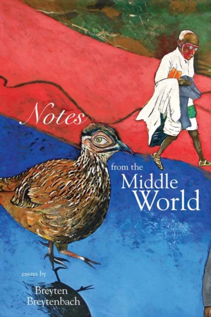 Notes From The Middle World, Paperback / softback Book
