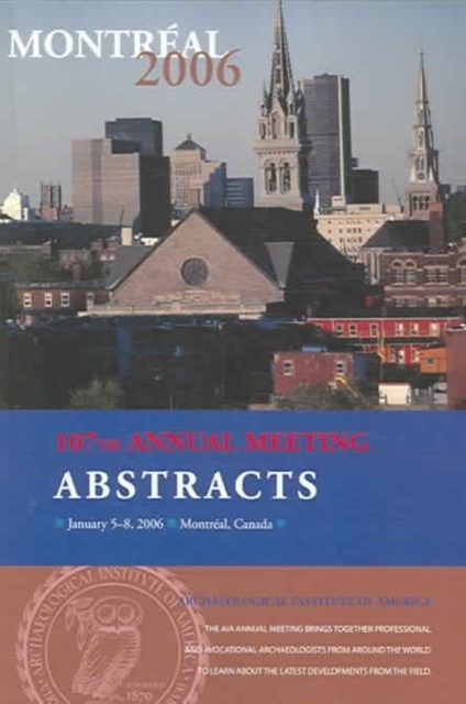 AIA 107th Annual Meeting Abstracts, Volume 29, Paperback / softback Book
