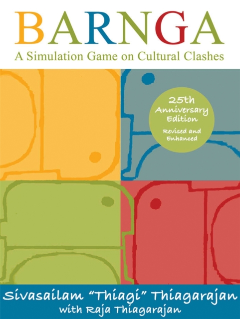 Barnga : A Simulation Game on Cultural Clashes - 25th Anniversary Edition, Paperback / softback Book