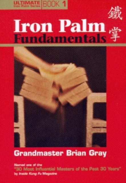 Book 1: Iron Palm Fundamentals, Paperback / softback Book