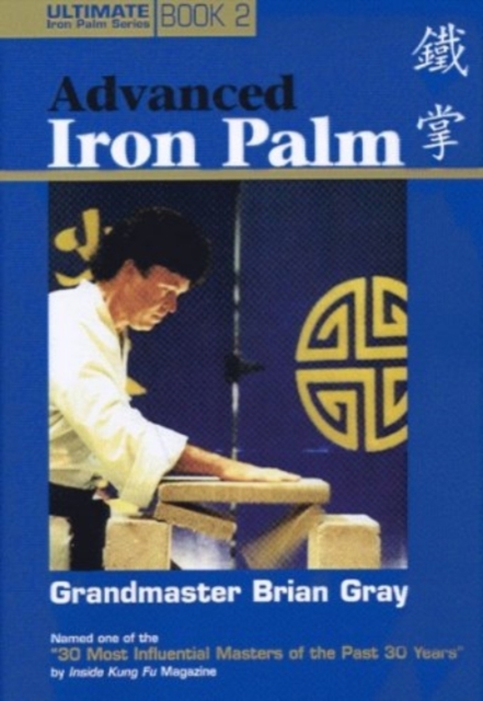 Book 2: Advanced Iron Palm, Paperback / softback Book