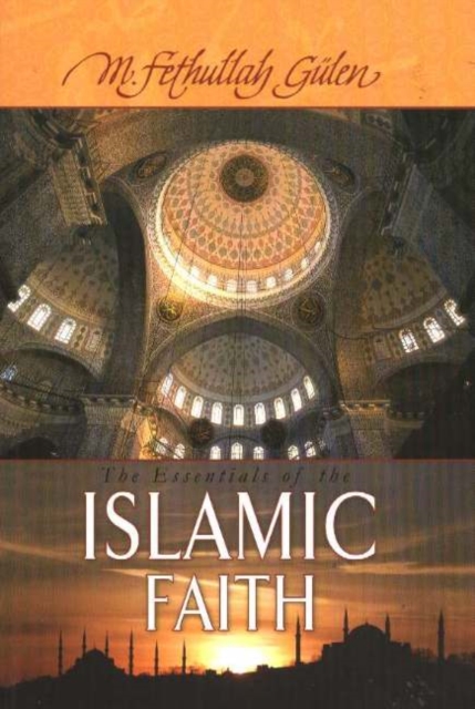 Essentials of The Islamic Faith, Paperback / softback Book