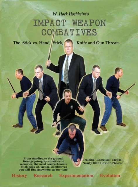 Impact Weapon Combatives 2nd Edition, Hardback Book