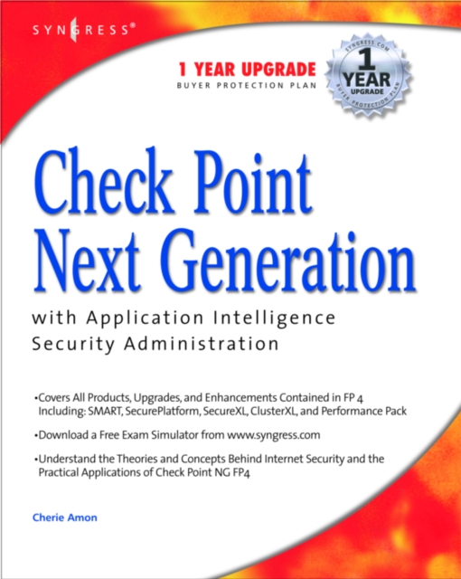 Check Point Next Generation with Application Intelligence Security Administration, Paperback / softback Book