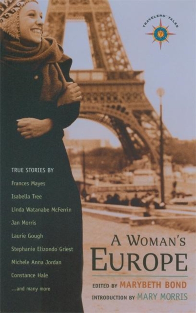 A Woman's Europe : True Stories, Paperback / softback Book