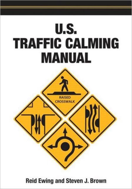 U.S. Traffic Calming Manual, Hardback Book