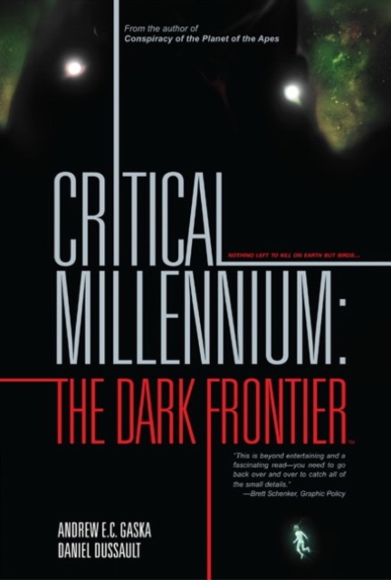 Critical Millennium : The Dark Frontier, Hardback Book