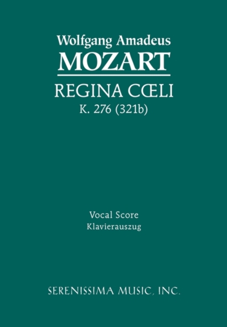 Regina Coeli, K.276 / 321b : Vocal score, Paperback / softback Book