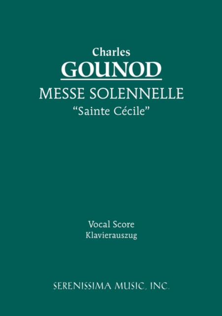 Messe Solennelle 'Ste. C?cile' : Vocal score, Paperback / softback Book