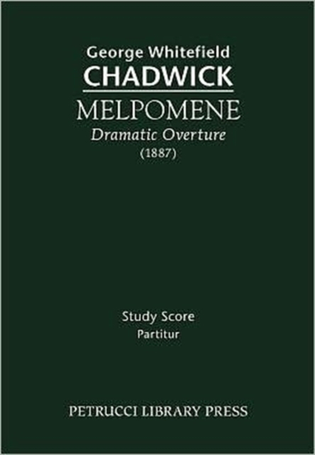 Melpomene, Dramatic Overture : Study score, Paperback / softback Book