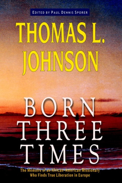 Born Three Times, Hardback Book