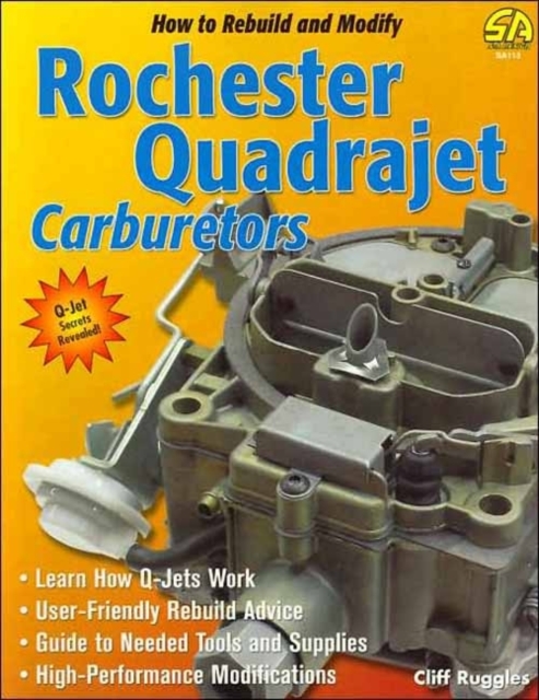 How to Build and Modify Rochester Quadrajet Carburetors, Paperback / softback Book