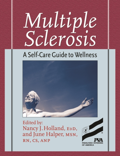 Multiple Sclerosis : A Self-Care Guide to Wellness, Paperback / softback Book