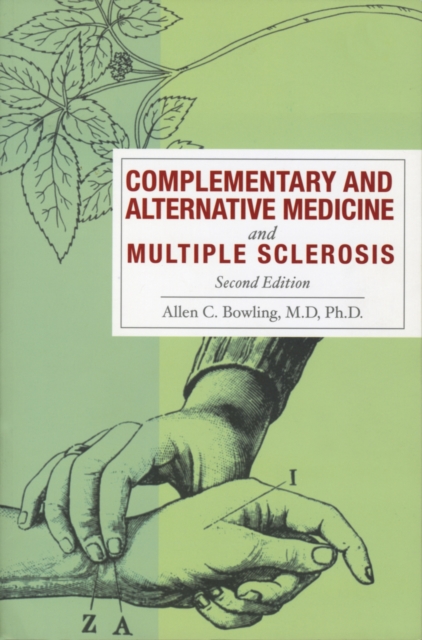 Complementary and Alternative Medicine and Multiple Sclerosis, Paperback / softback Book