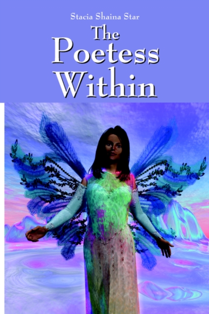 The Poetess Within, Paperback / softback Book