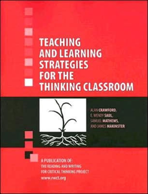 Teaching and Learning Strategies for the Thinking Classroom, Paperback Book