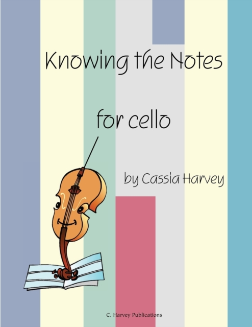Knowing the Notes for Cello, Paperback / softback Book