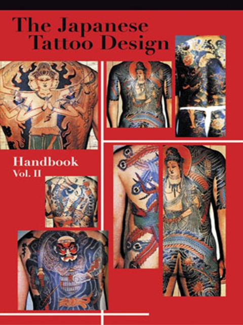 The Japanese Tattoo Design Handbook : v. 2, Paperback Book