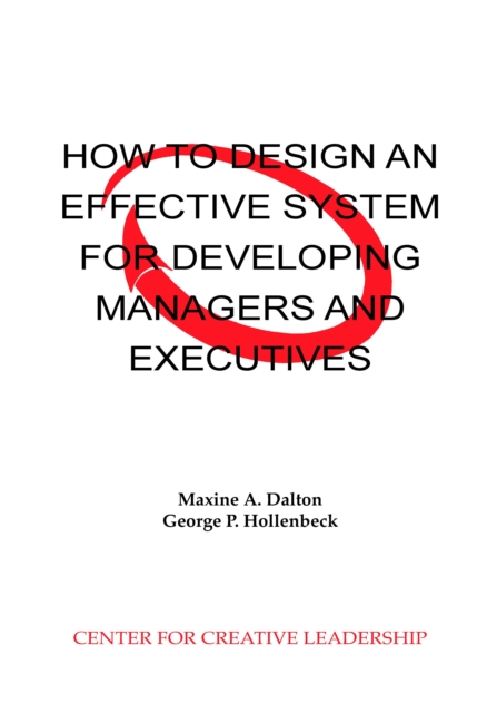 How to Design an Effective System for Developing Managers and Executives, PDF eBook
