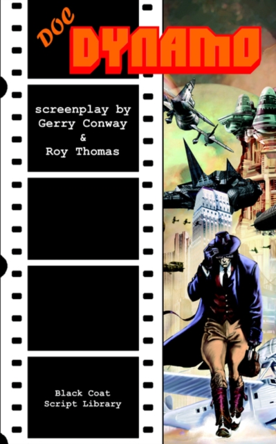 Doc Dynamo : The Screenplay, Paperback / softback Book