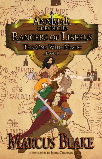 Rangers of Liberus : The One With Magic, Paperback / softback Book
