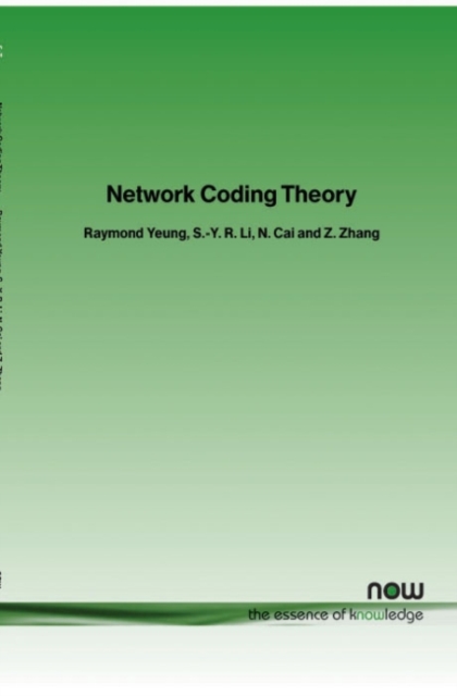 Network Coding Theory, Paperback / softback Book