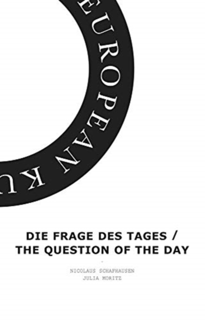 Die Frage des Tages / The Question of the Day, Paperback / softback Book
