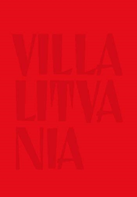 Nomeda & Gediminas Urbonas - Villa Lituania, Hardback Book