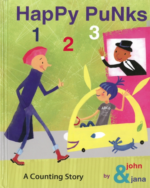 Happy Punks 1 2 3 : A Counting Story, Board book Book