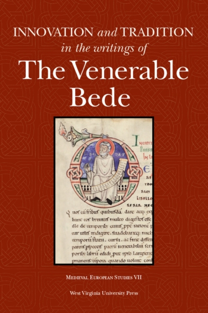 Innovation and Tradition in the Writings of the Venerable Bede, Paperback / softback Book