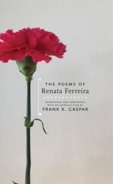 The Poems of Renata Ferreira, Paperback / softback Book