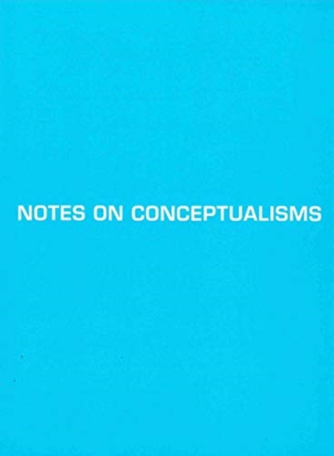 Notes of Conceptualisms, Paperback / softback Book