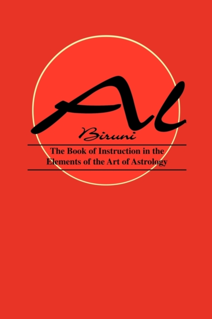 Book of Instructions in the Elements of the Art of Astrology, Paperback / softback Book