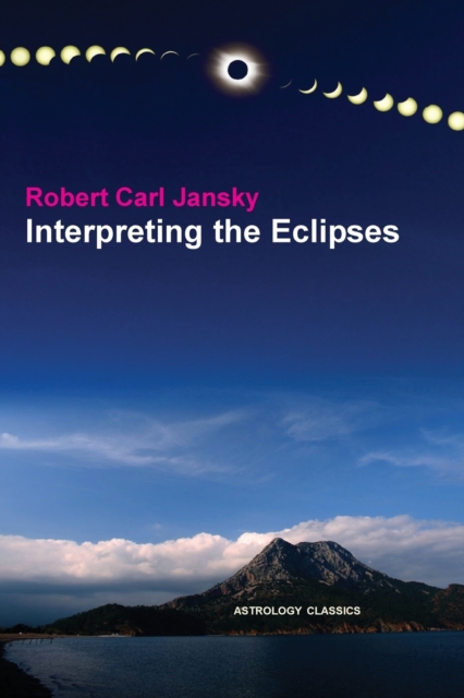 Interpreting the Eclipses, Paperback / softback Book