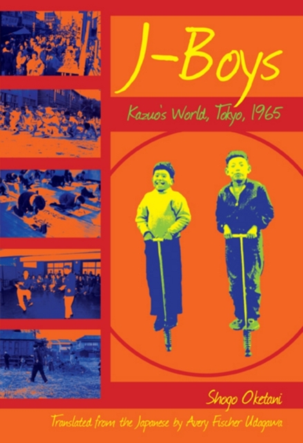 J-Boys : Kazuo's World, Tokyo, 1965, Paperback / softback Book