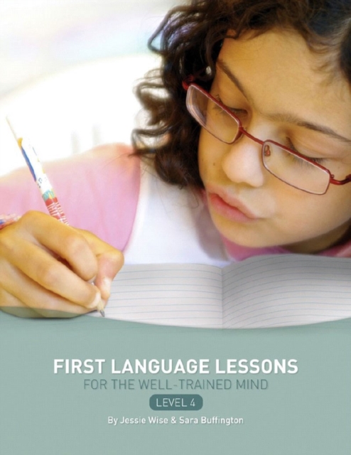 First Language Lessons Level 4 : Instructor Guide, Paperback / softback Book