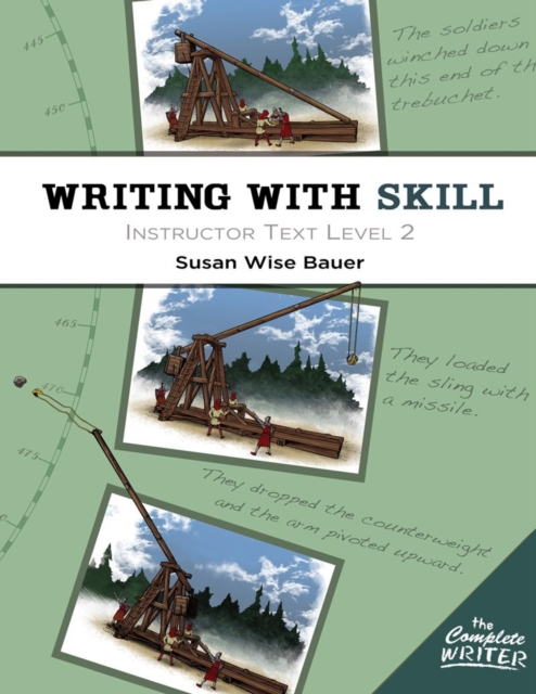 Writing With Skill, Level 2: Instructor Text, Paperback / softback Book
