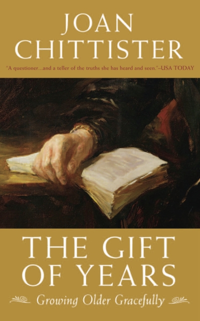 The Gift of Years : Growing Older Gracefully, EPUB eBook