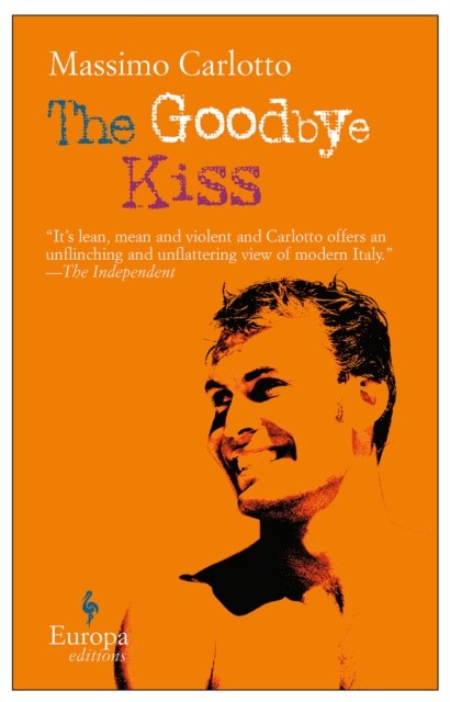 The Goodbye Kiss, Paperback / softback Book